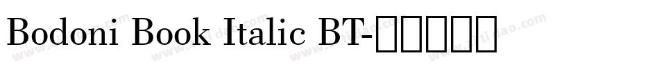 Bodoni Book Italic BT字体转换
